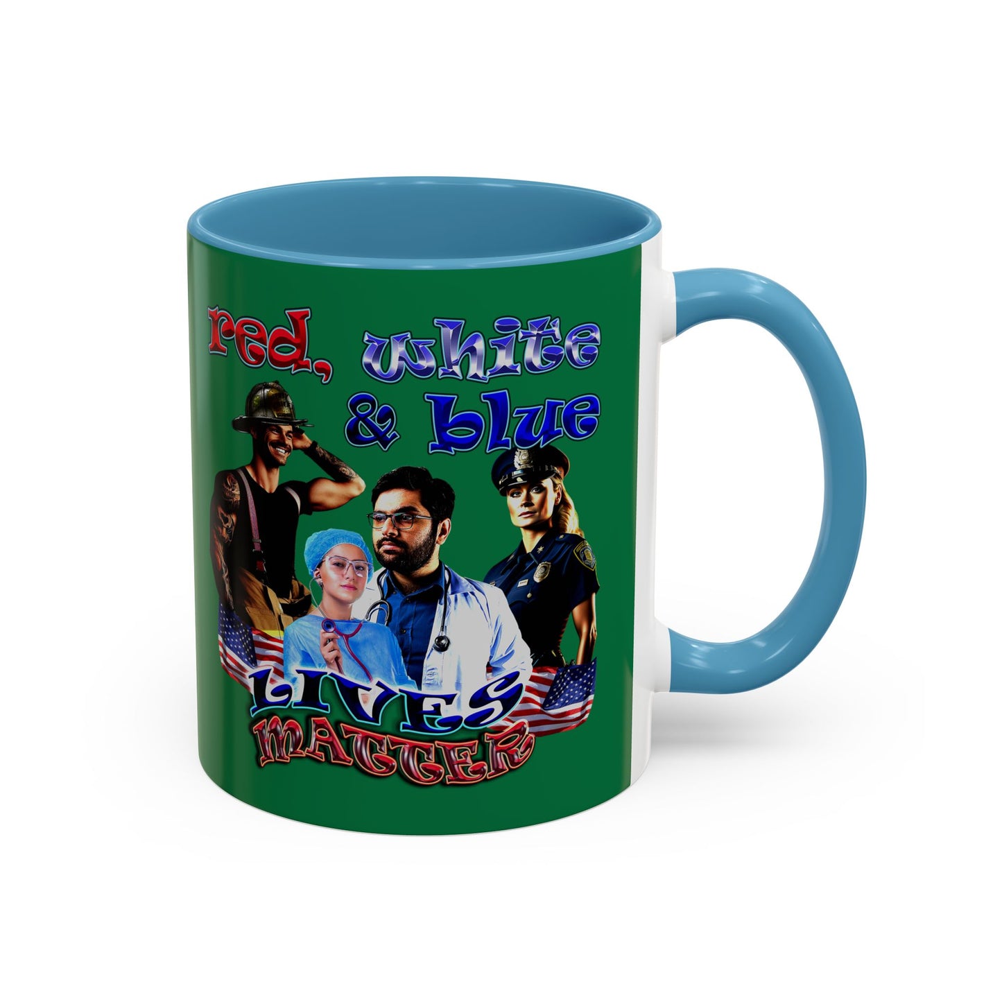 rw&b lives matter - Accent Mug (dark green)
