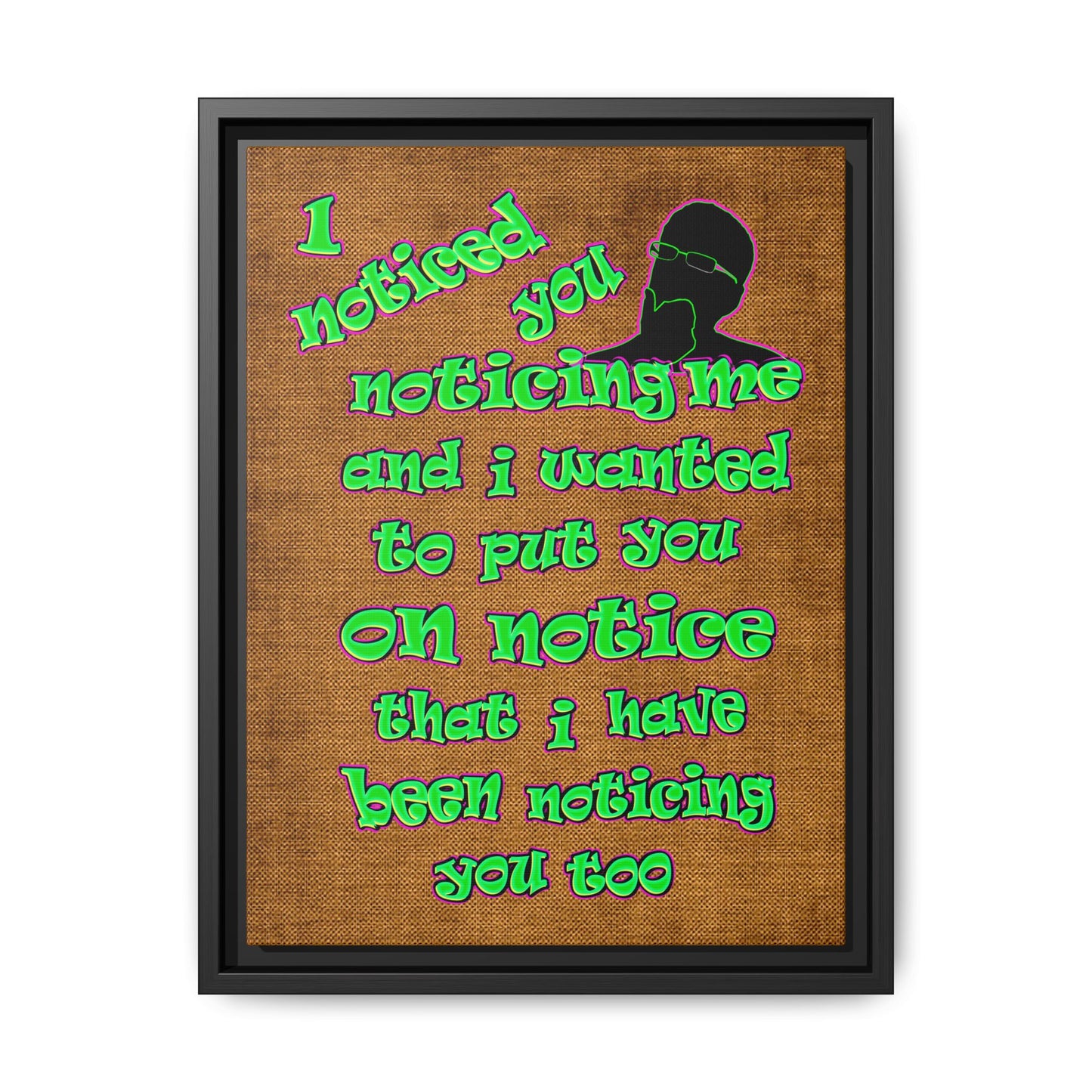noticed you noticing - framed canvas art (brown papyrus)