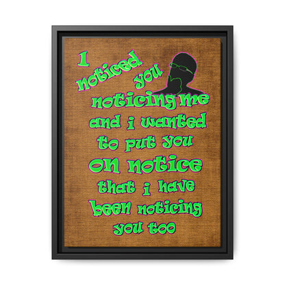 noticed you noticing - framed canvas art (brown papyrus)