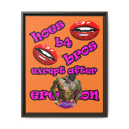 hoes b4 bros - framed canvas art (crusta)