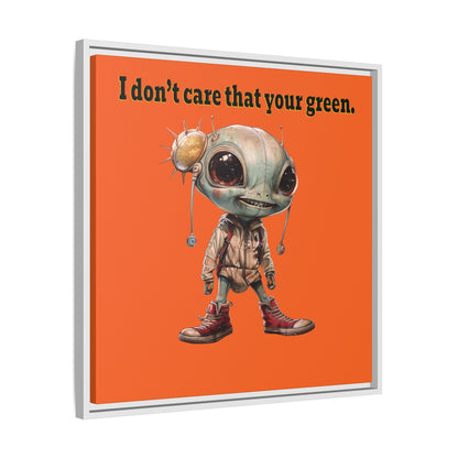 I don't care that your green - framed canvas art (orange)
