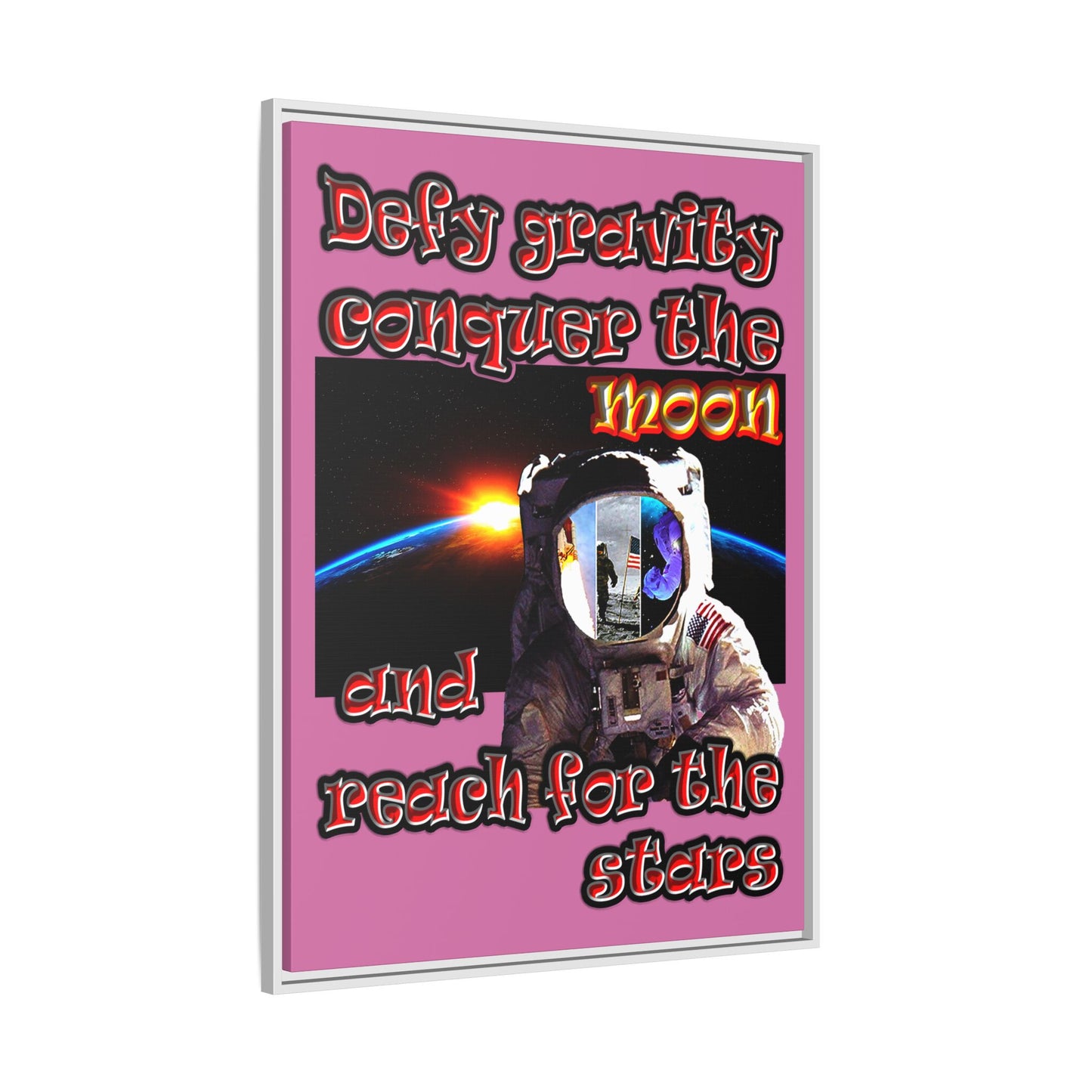 defy conquer reach - framed canvas art (light pink)