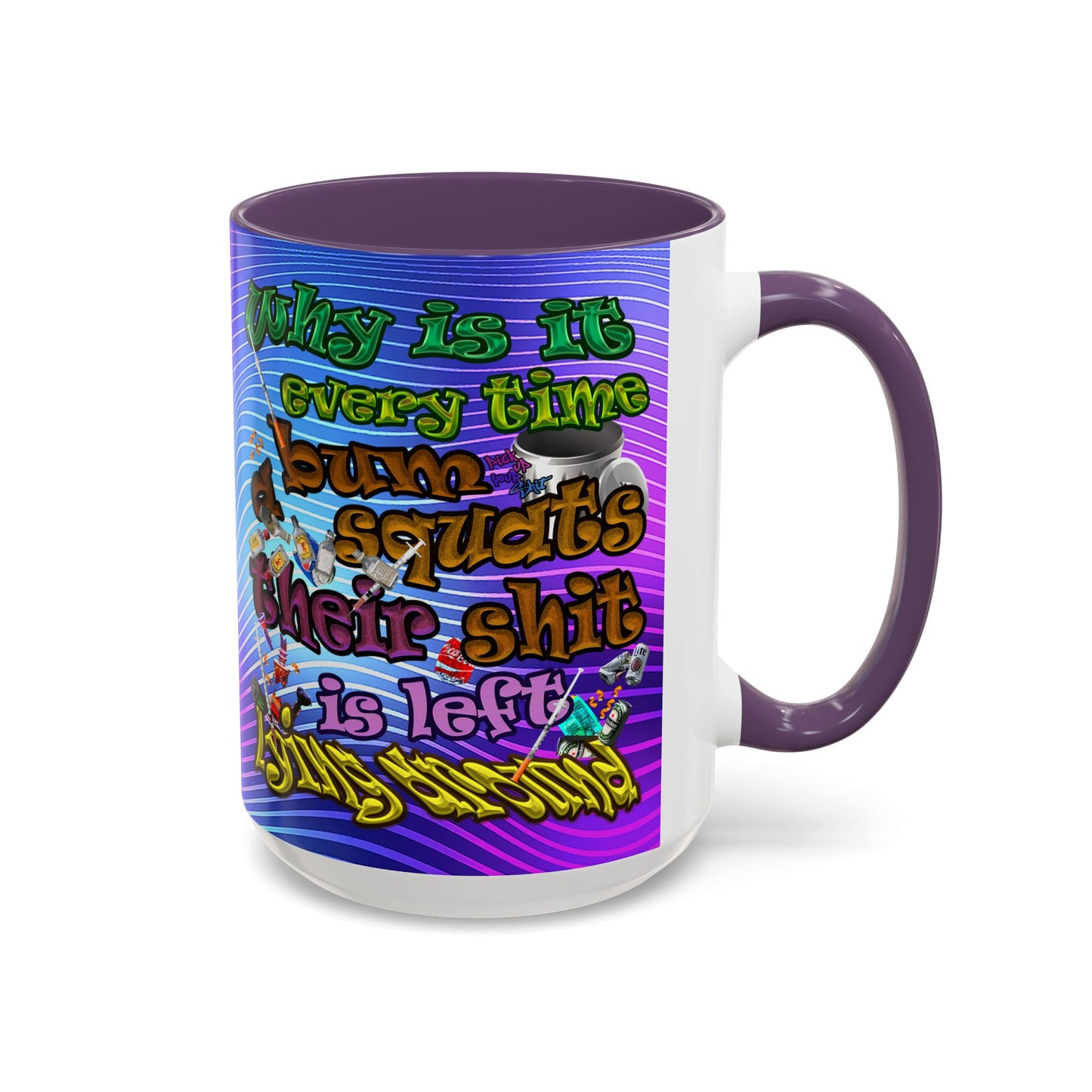 the bum's shit - Accent Mug (purple wave)