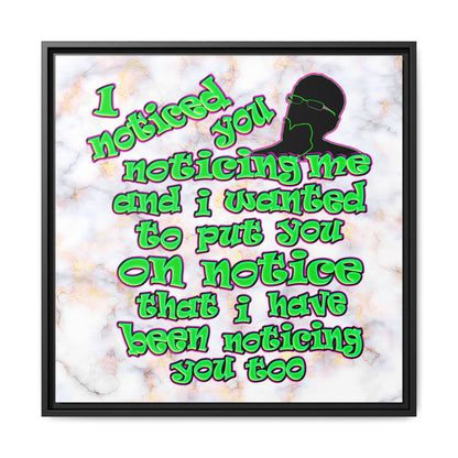noticed you noticing - framed canvas art (white marble)