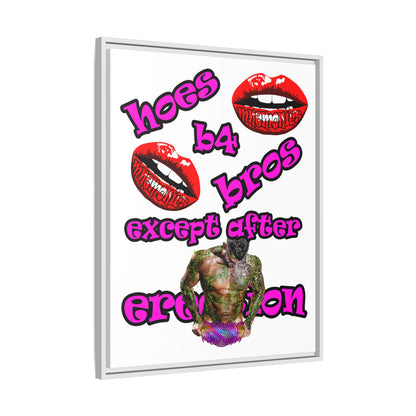 hoes b4 bros - framed canvas art (white)