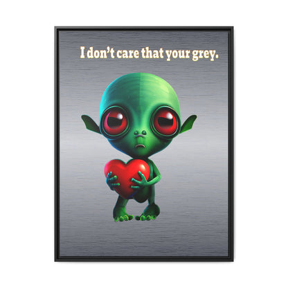 I don't care that your grey - framed canvas art (brushed nickel)