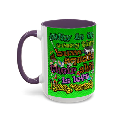 the bum's shit - Accent Mug (logo green)