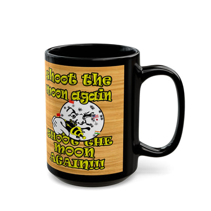 shoot the moon again - Black Mug (butterscotch wood finish)