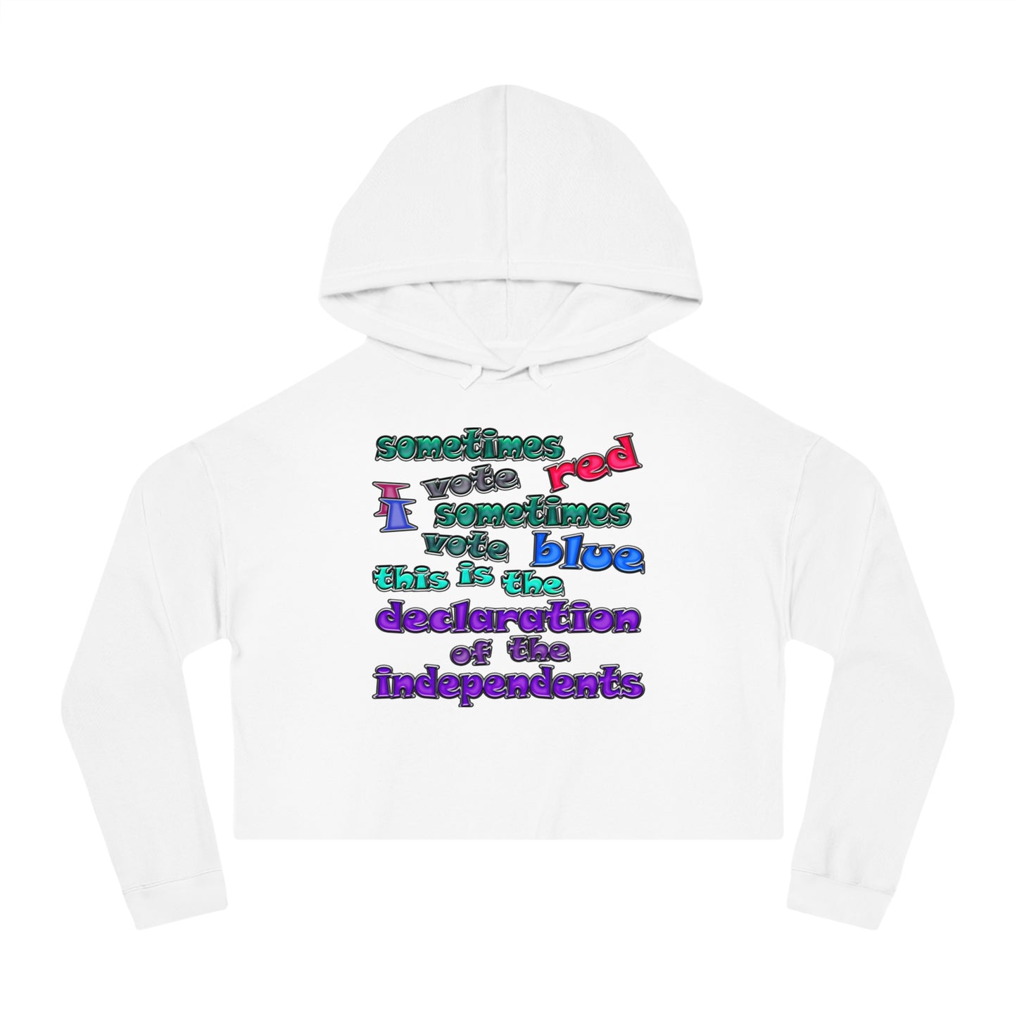 declaration of the independents - Women’s Cropped Hooded Sweatshirt