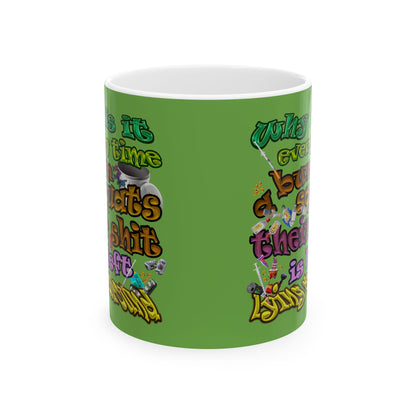 the bum's shit - White Mug (green)