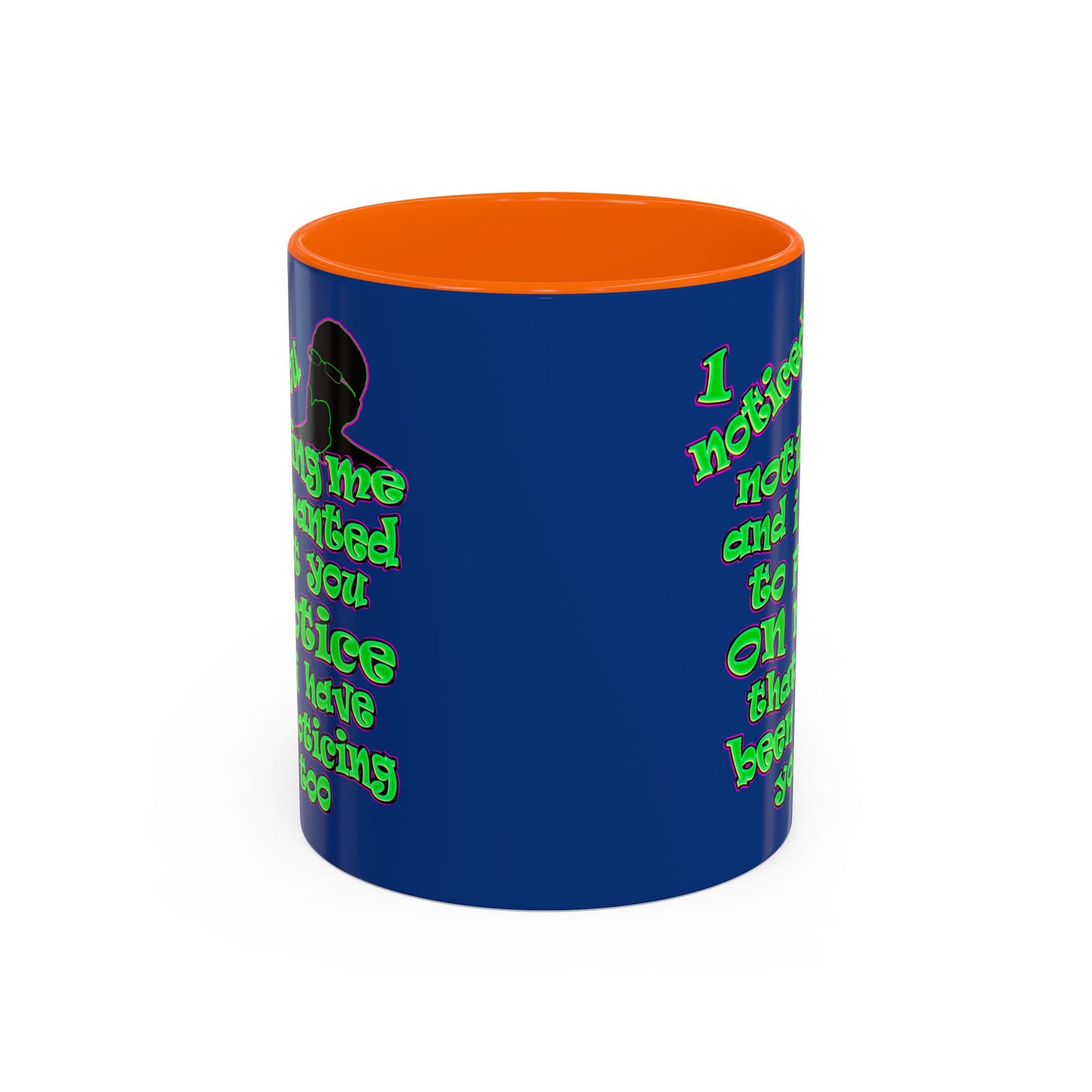 noticed you noticing - Accent Mug (dark blue)