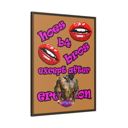 hoes b4 bros - framed canvas art (light brown)