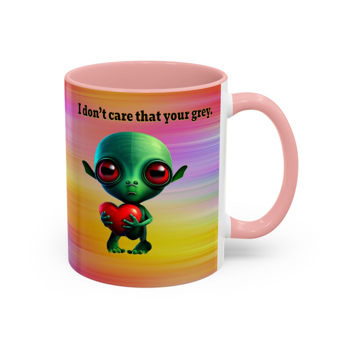 I don't care that your grey - Accent Mug (color blur)
