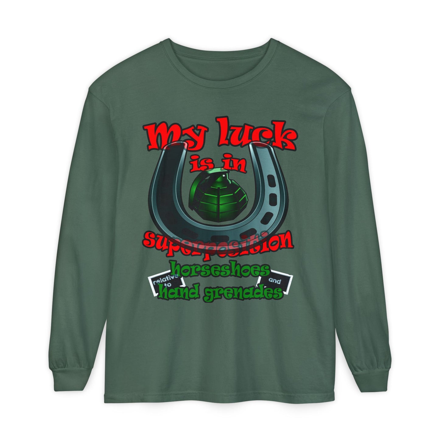 my luck - Unisex Garment-dyed Long Sleeve T-Shirt