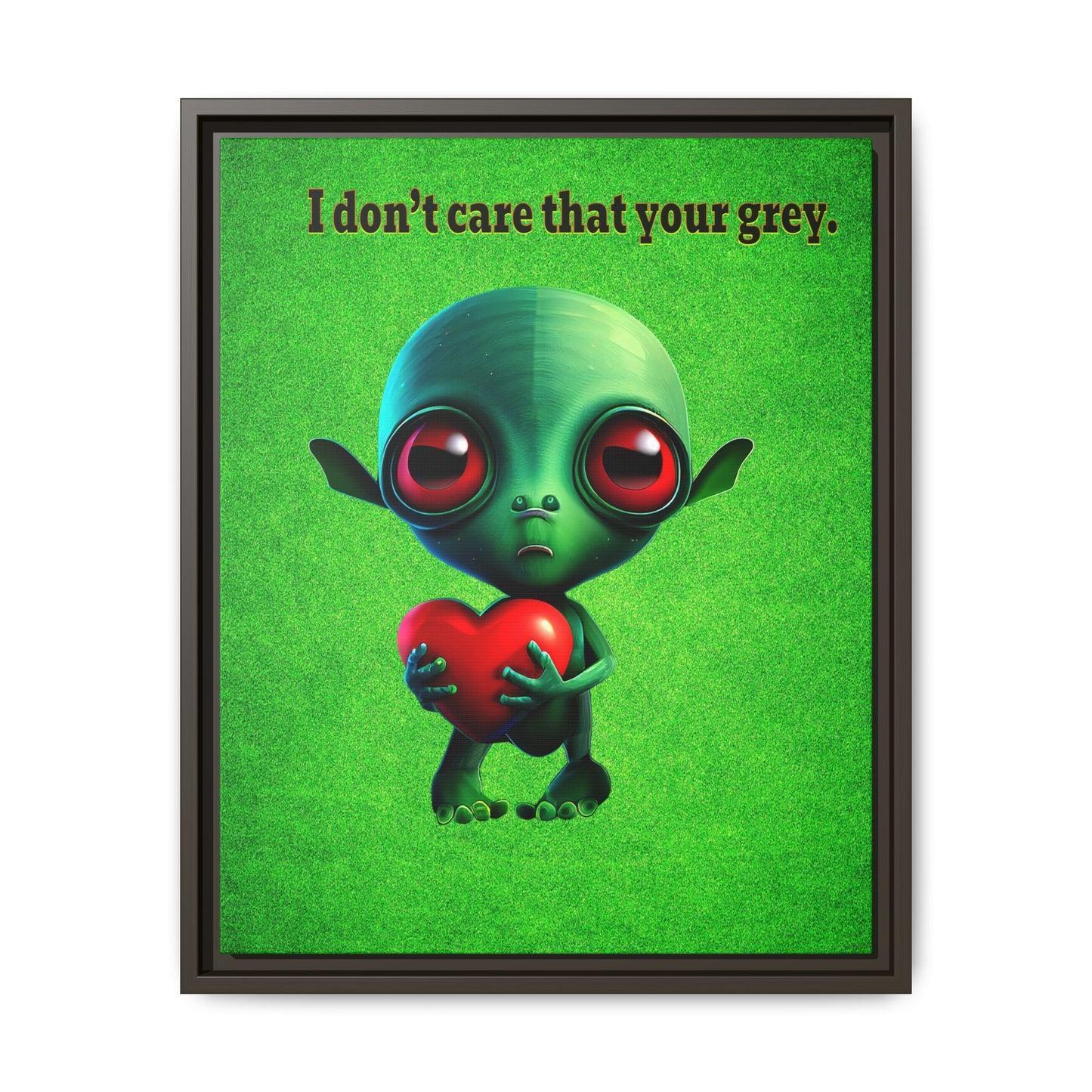 I don't care that your grey - framed canvas art (green turf)