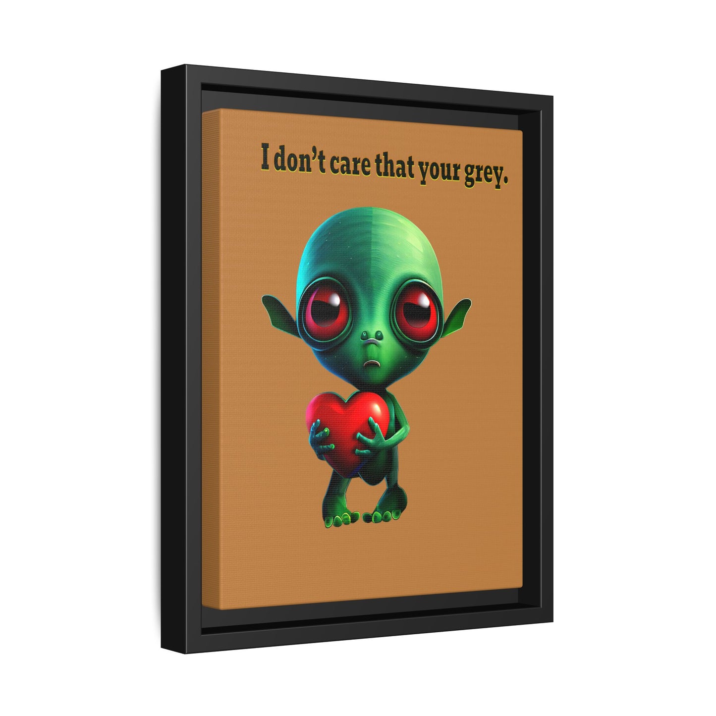 I don't care that your grey - framed canvas art (light brown)