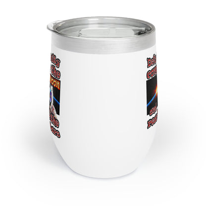 defy conquer reach - Chill Wine Tumbler