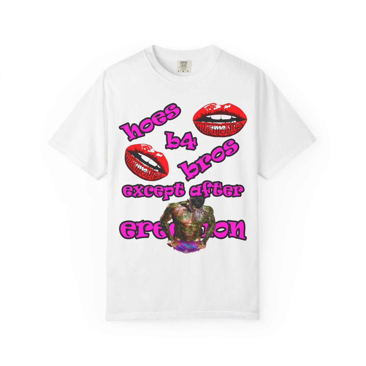 hoes b4 bros - Unisex Garment-Dyed T-shirt