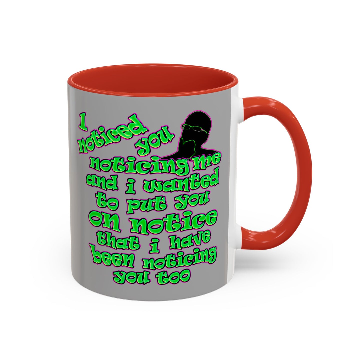 noticed you noticing - Accent Mug (light grey)