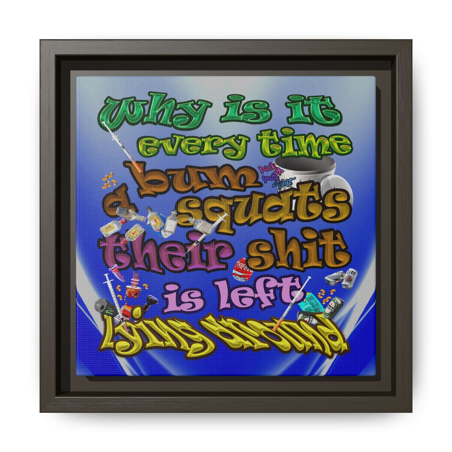 the bum's shit - framed canvas art (blue-white wave)