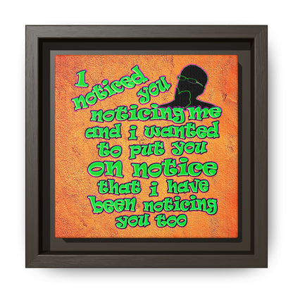 noticed you noticing - framed canvas art (burnt orange)