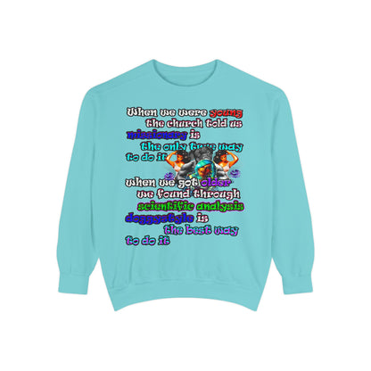 doggystyle - Unisex Garment-Dyed Sweatshirt