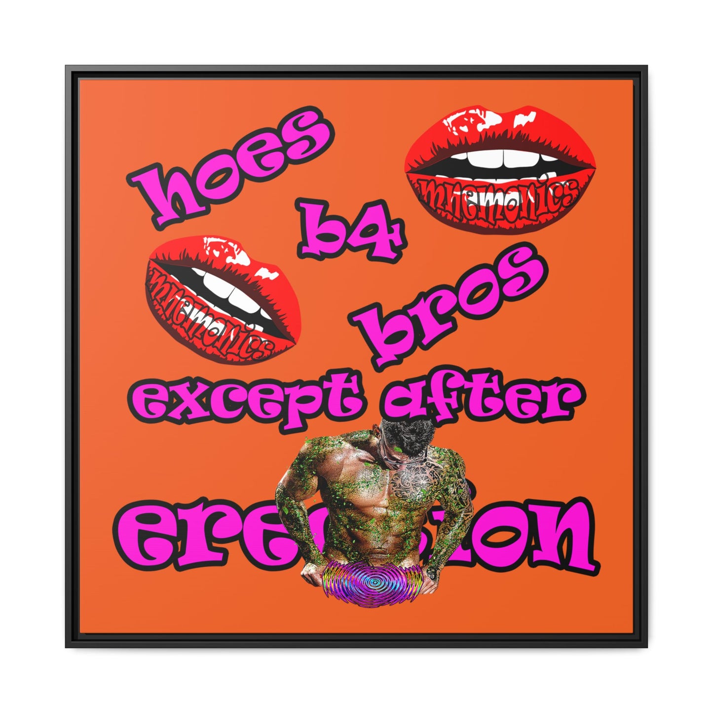 hoes b4 bros - framed canvas art (orange)