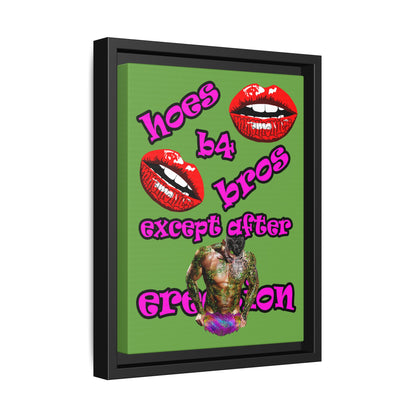 hoes b4 bros - framed canvas art (green)