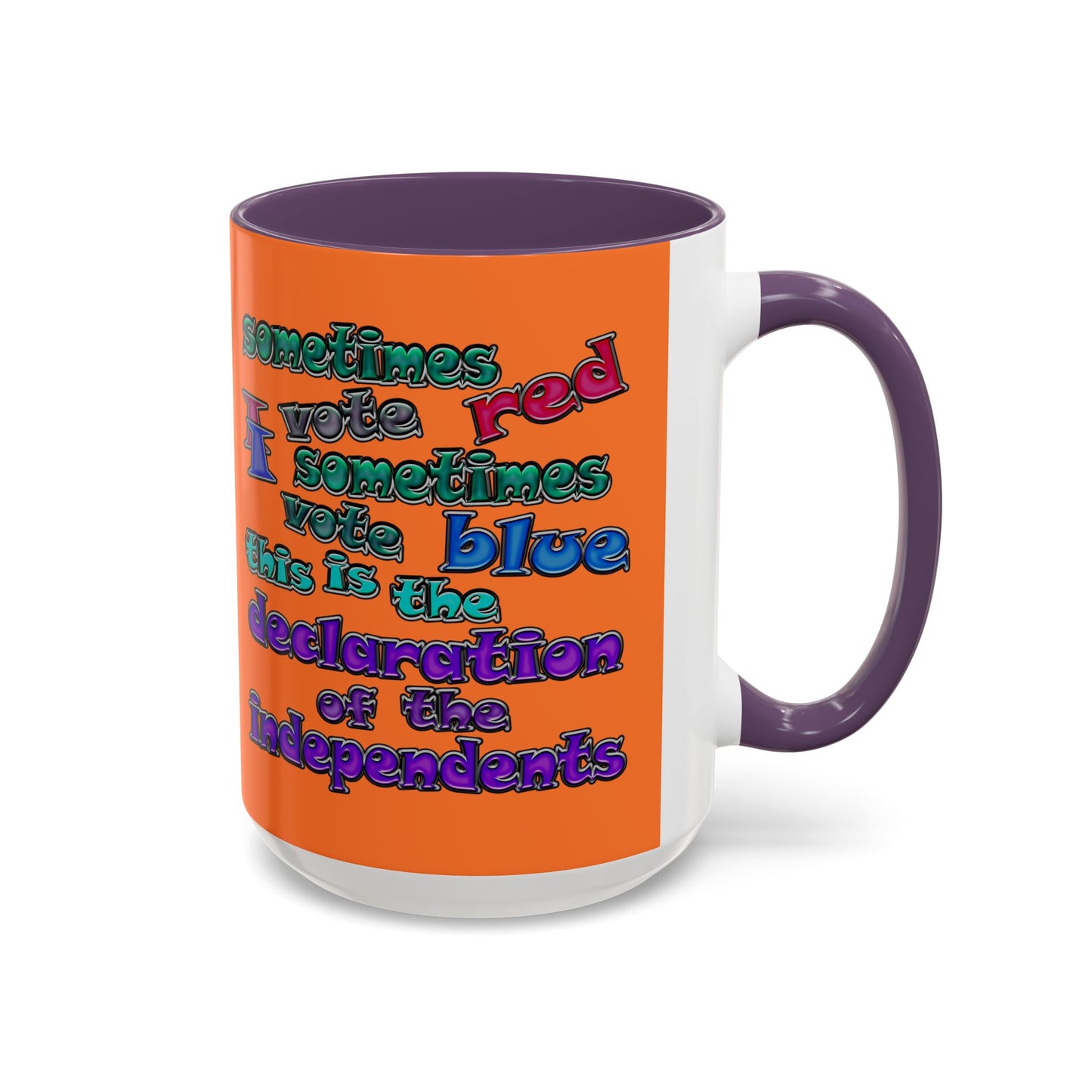declaration of the independents - Accent Mug (crusta)