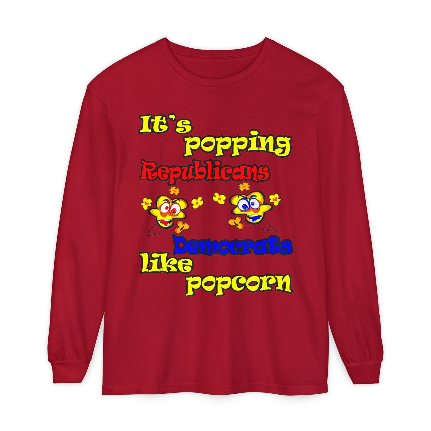 popping like popcorn - Unisex Garment-dyed Long Sleeve T-Shirt