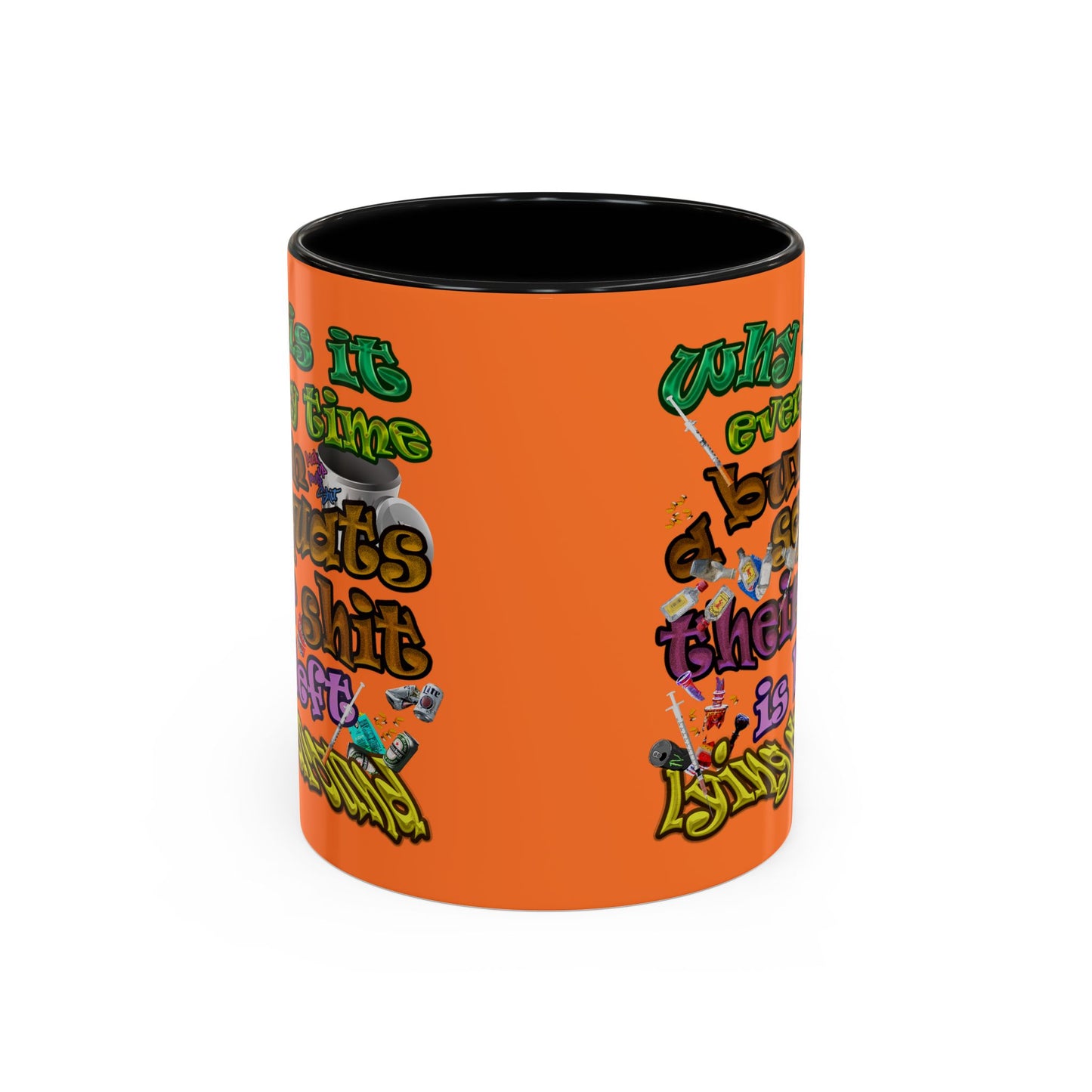 the bum's shit - Accent Mug (crusta)