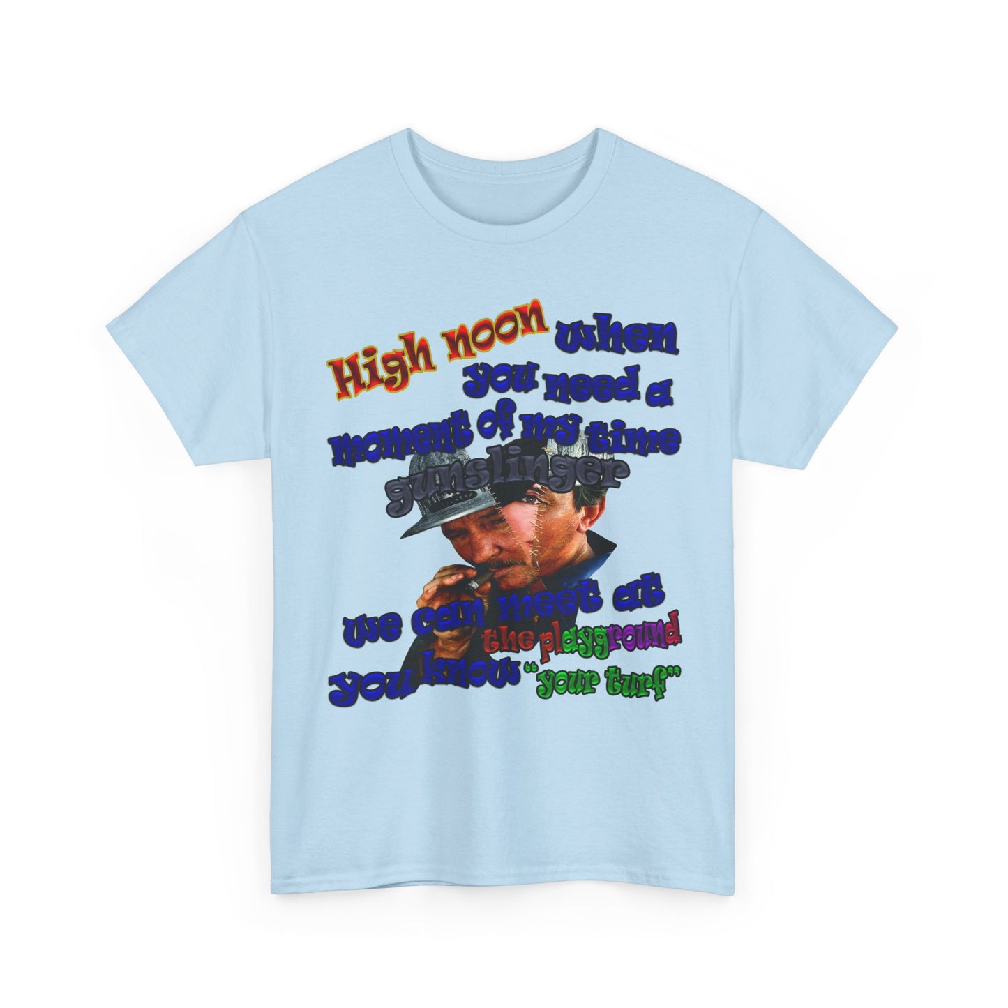 high noon - Unisex Heavy Cotton Tee