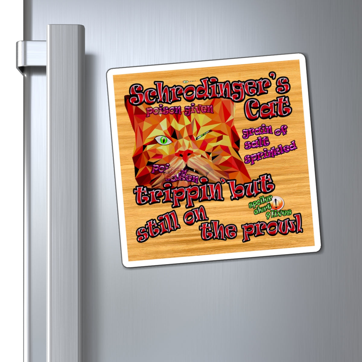 schrodinger's cat - Magnets - (butterscotch wood finish)