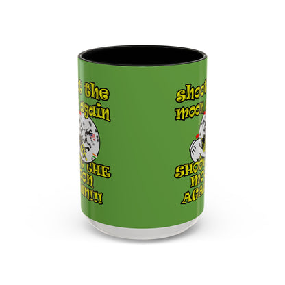 shoot the moon again - Accent Mug (green)