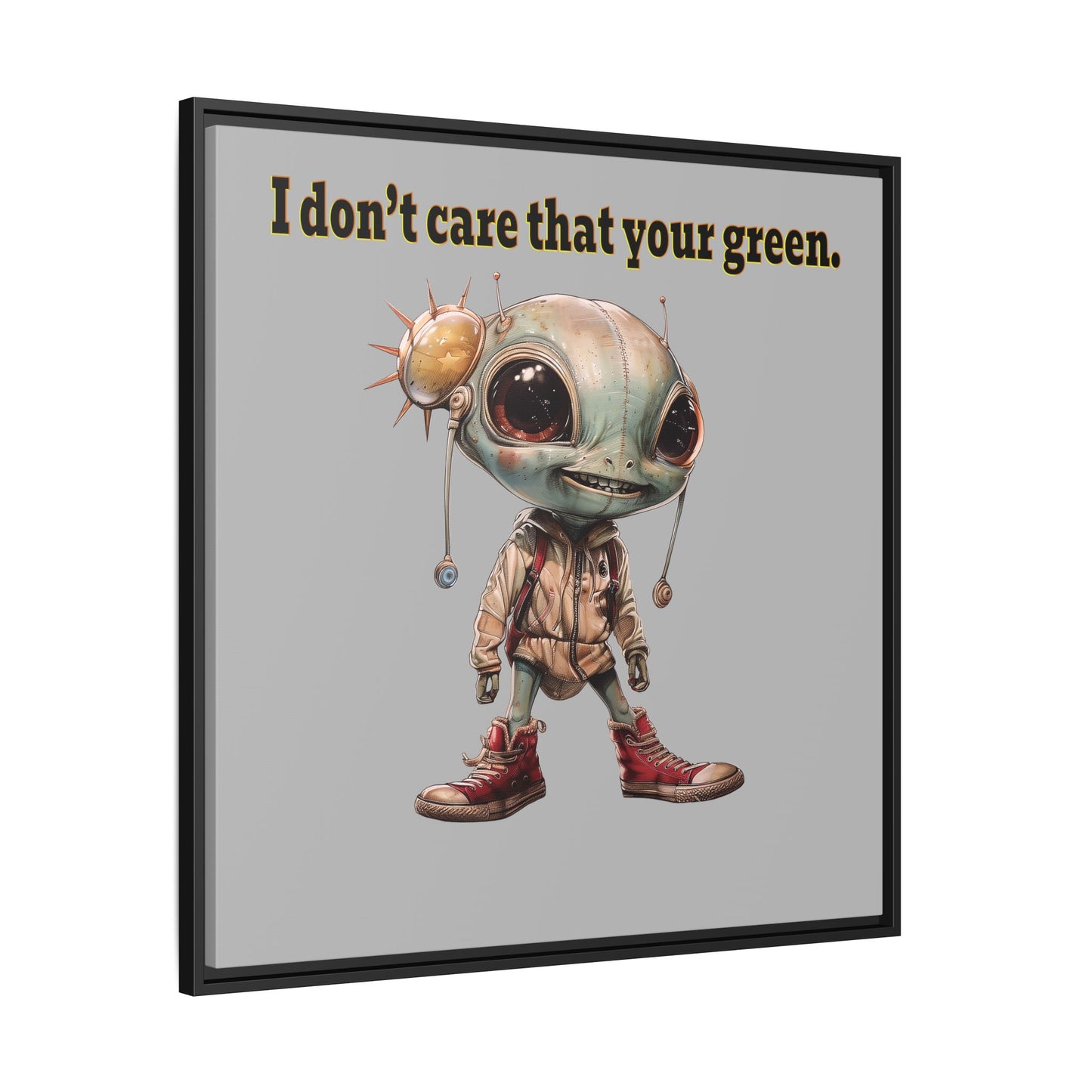 I don't care that your green - framed canvas art (light grey)
