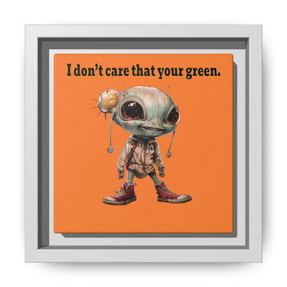 I don't care that your green - framed canvas art (crusta)