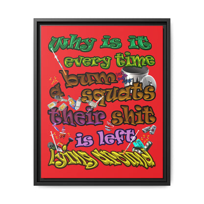 the bum's shit - framed canvas art (red)