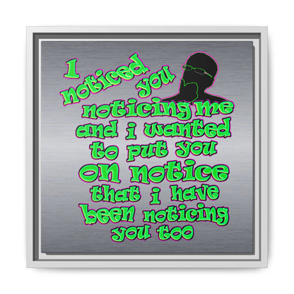 noticed you noticing - framed canvas art (brushed nickel)