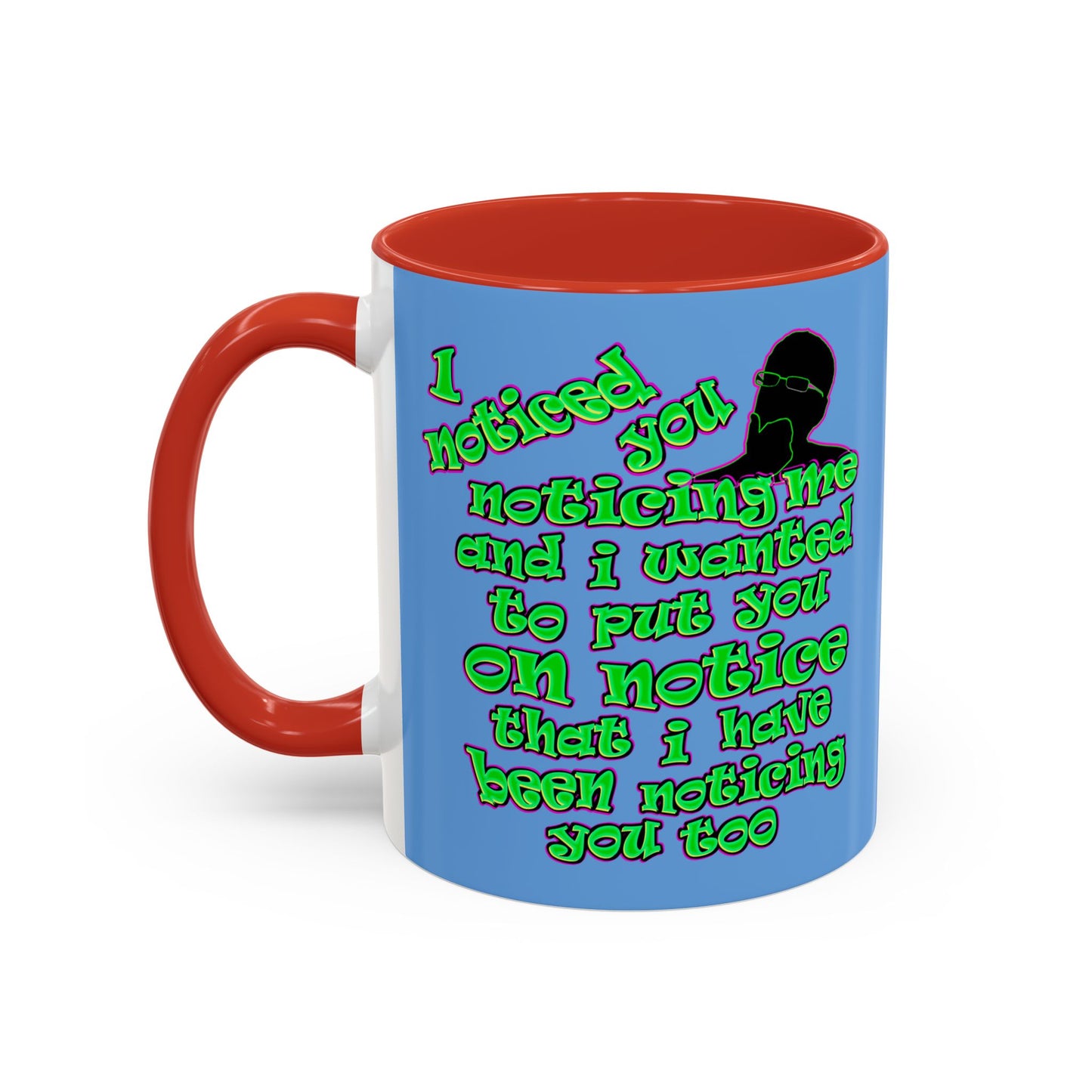 noticed you noticing - Accent Mug (light blue)