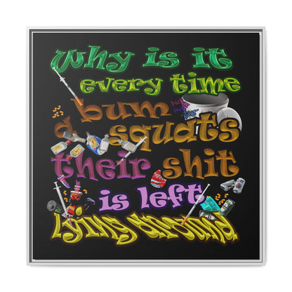 the bum's shit - framed canvas art (black)