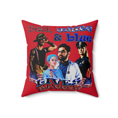 rw&b lives matter - Spun Polyester Square Pillow - (dark red)