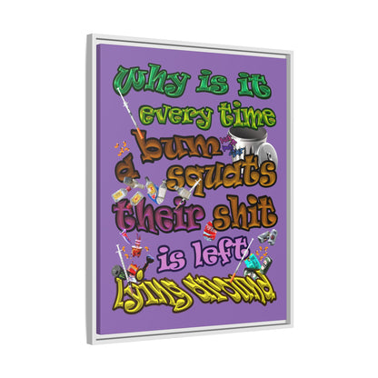 the bum's shit - framed canvas art (light purple)