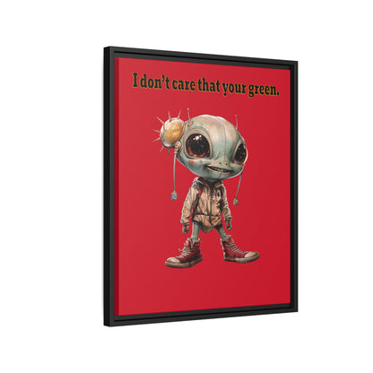 I don't care that your green - framed canvas art (dark red)