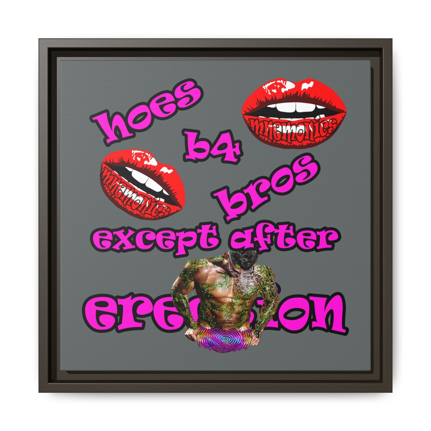 hoes b4 bros - framed canvas art (dark grey)