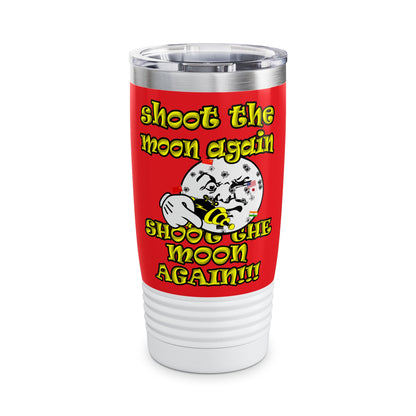 shoot the moon again - Ringneck Tumbler, 20oz (red)