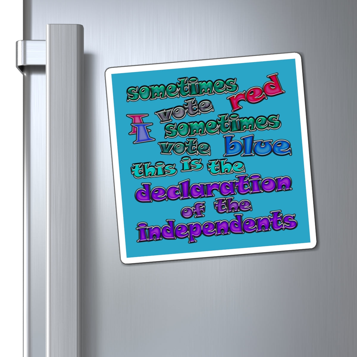 declaration of the independents - Magnets - (turquoise)