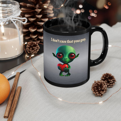 I don't care that your grey - Black Mug (brushed nickel)