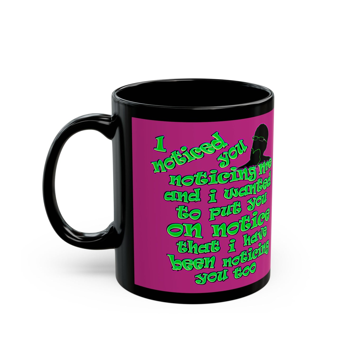 noticed you noticing - Black Mug (pink)