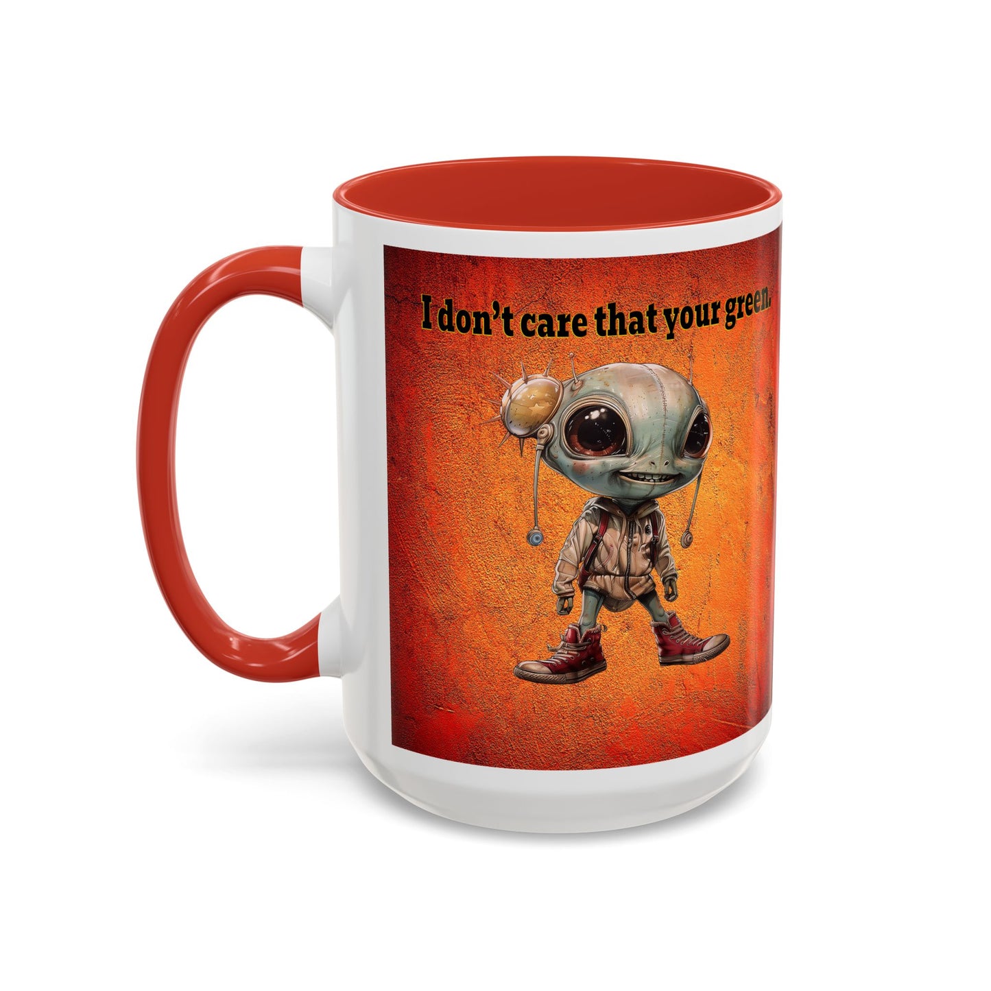 I don't care that your grey - Accent Mug (burnt orange)
