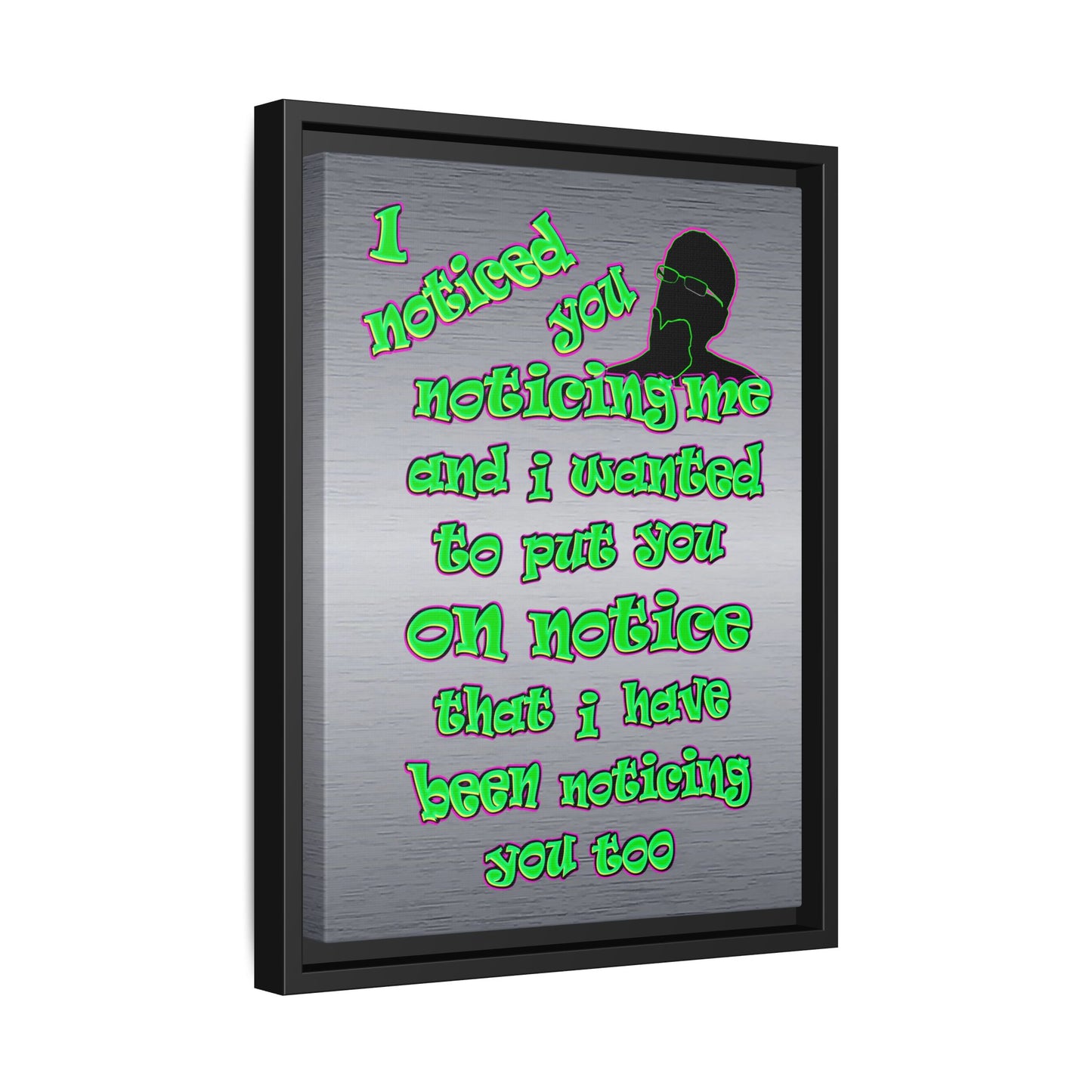 noticed you noticing - framed canvas art (brushed nickel)